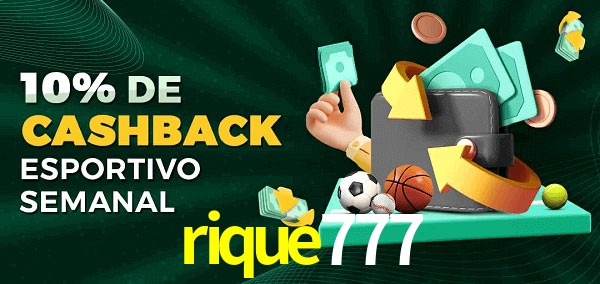 10% de bônus de cashback na rique777